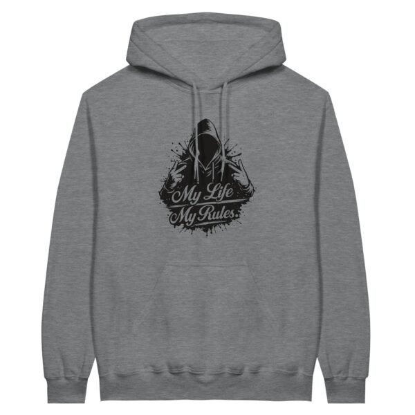 HOODIE_MY_LIFE_MY_RULES.jpg HOODIE MY LIFE MY RULES