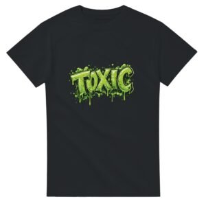 T-SHIRT  TOXIC